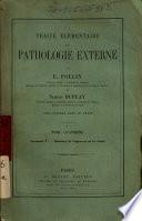 Traité élémentaire de pathologie externe