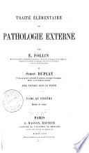 Traité élémentaire de pathologie externe
