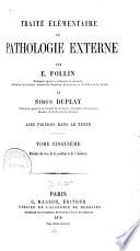 Traité élémentaire de pathologie externe