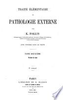 Traité élémentaire de pathologie externe