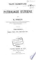 Traité élémentaire de pathologie externe