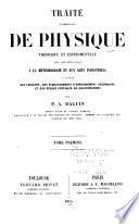 Traité élémentaire de physique théorique et expérimentale avec les applications à la météorologie et aux arts industriels