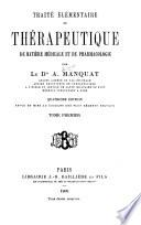 Traité élémentaire de thérapeutique de matière médicale et de pharmacologie