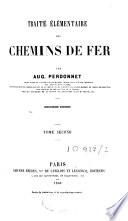 Traité élémentaire des chemins de fer