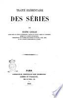Traité élémentaire des séries par Eugène Catalan