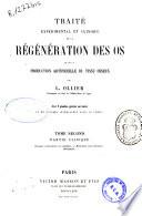 Traité expérimentale et clinique de la régénération des os et de la production artificielle du tissu osseux