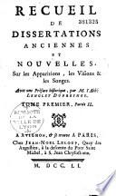 Traité historique et dogmatique sur les apparitions, les visions et les révélations particulières, par Lenglet-Dufresnoy