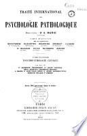 Traité international de psychologie pathologique