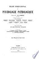 Traité internationale de psychologie pathologique