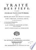 Traité, ou Dissertations sur plusieurs matières féodales, tant pour le pays coutumier que pour les pays de droit écrit