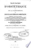 Traité pratique d'obstétrique ou de la parturition des principales femelles domestiques