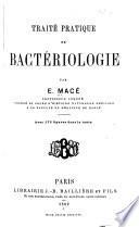 Traité pratique de bactériologie