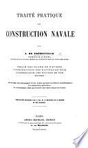 Traité pratique de construction navale