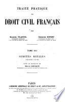 Traité pratique de droit civil français: Sûretés réeles