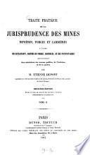 Traité pratique de la jurisprudence des mines