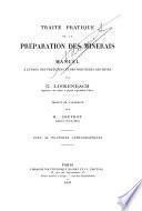 Traité pratique de la préparation des minerais