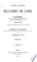 Traité pratique des maladies de l'oeil