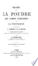 Traité sur la poudre, les corps explosifs et la pyrotechnie