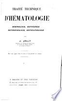 Traité technique d'hématologie