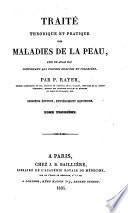 Traité théorique et pratique des maladies de la peau, avec un atlas ... Seconde édition ... refondue