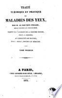 Traité théorique et pratique des maladies des yeux