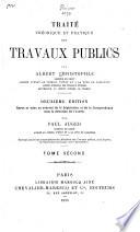 Traité théorique et pratique des travaux publics