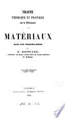Traité théorique et pratique sur la résistance des matériaux dans les constructions