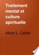 Traitement mental et culture spirituelle
