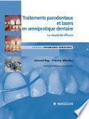 Traitements parodontaux et lasers en omnipratique dentaire