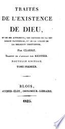 Traités de l'existence de Dieu, et de ses attributs