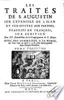 Traités sur l'Evang. de Jean et son épître aux Parthes