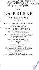 Traités sur la priere publique