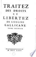Traitez des droits et libertez de l'Eglise gallicane