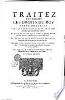 TRAITEZ TOUCHANT LES DROITS DU ROY TRES-CHRESTIEN