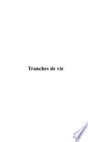 Tranches de vie