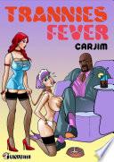 Trannies Fever