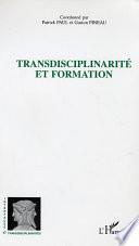Transdisciplinarité et formation