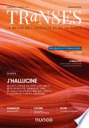 Transes n°10 - 1/2020 J'hallucine