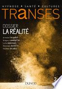 Transes n°2 La Réalité