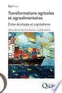 Transformations agricoles et agroalimentaires