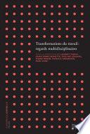 Transformations du travail : regards multidisciplinaires