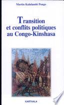 Transition et conflits politiques au Congo-Kinshasa