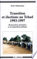 Transition et élections au Tchad, 1993-1997