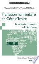 Transition humanitaire en Côte d'Ivoire