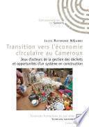 Transition vers l'économie circulaire au Cameroun