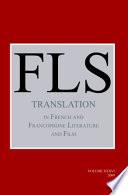 Translation in French and Francophone Literature and Film