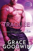 Traquée