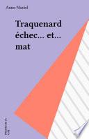 Traquenard échec... et... mat