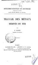 Travail des métaux dérivés du fer