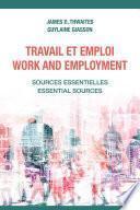 Travail et emploi / Work and Employment